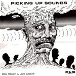 Man-Friday-Picking-up-sounds